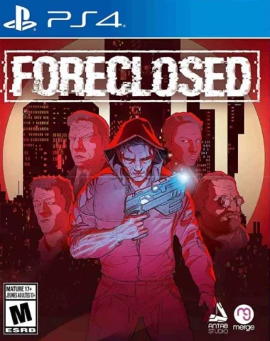 Foreclosed (PS4)